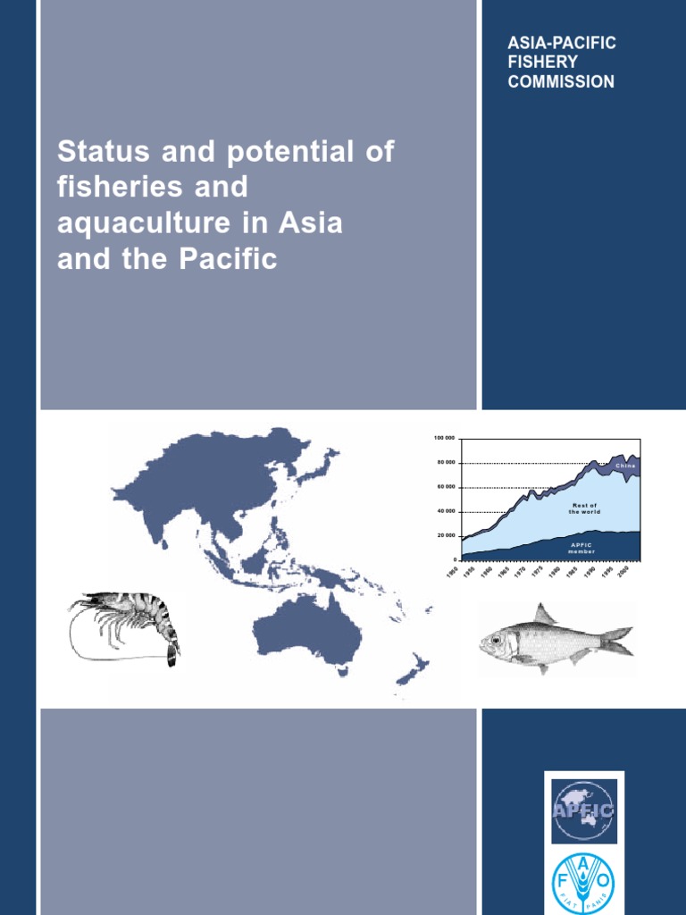 Status and Potential of Fisheries and Aquaculture in Asia and The ...