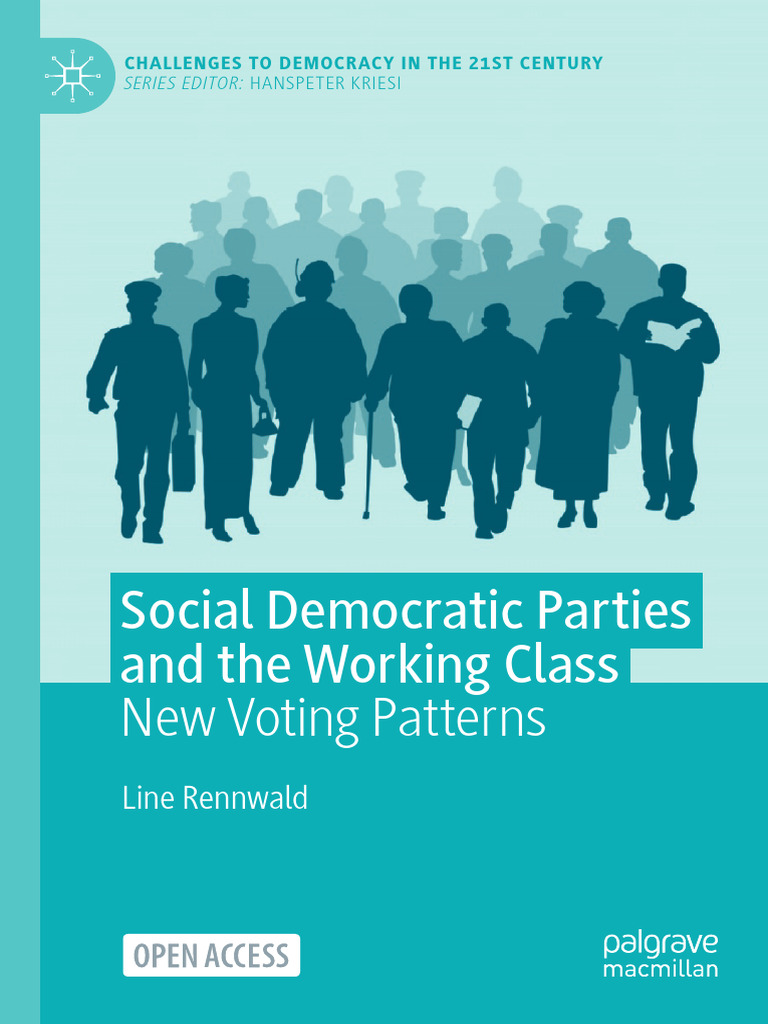 Social Democratic Parties and The Working Class: New Voting Patterns ...