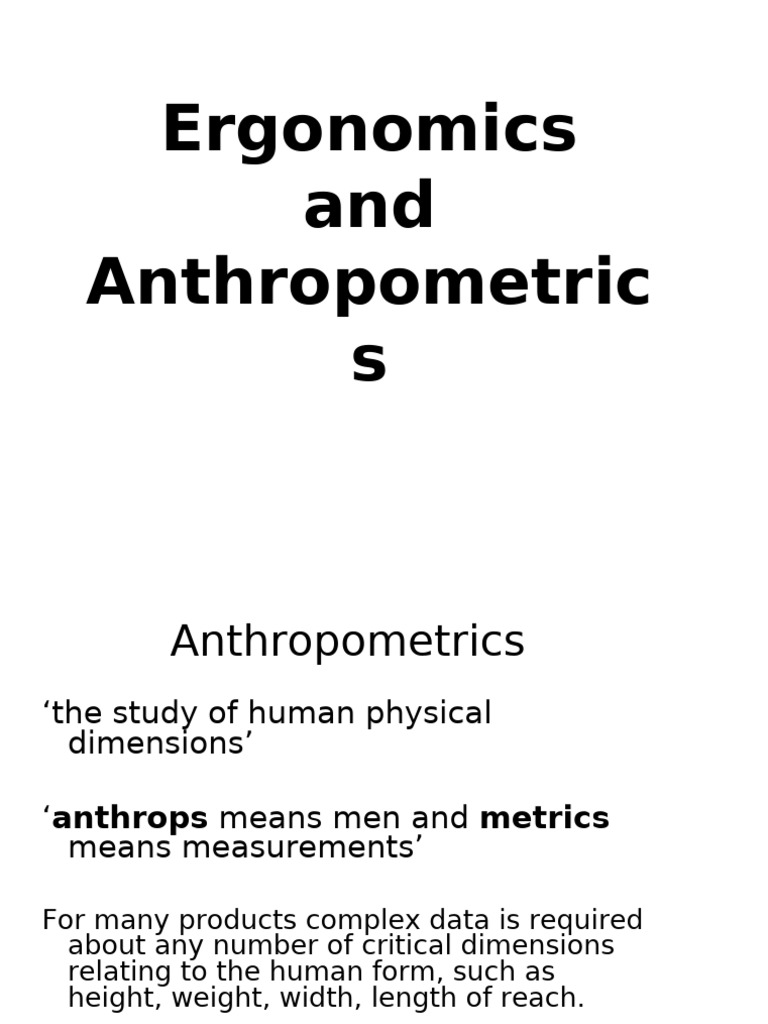 Ergonomics and Anthropometrics | PDF