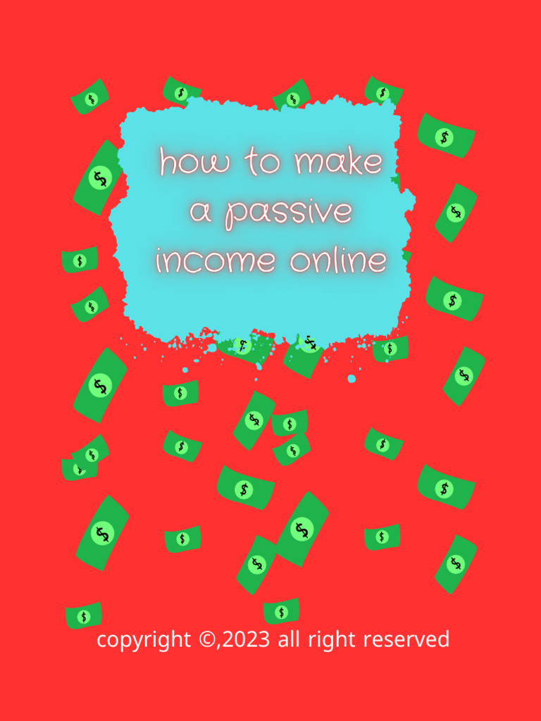 How To Make A Passive Income Online | PDF | Investing | Search Engine ...
