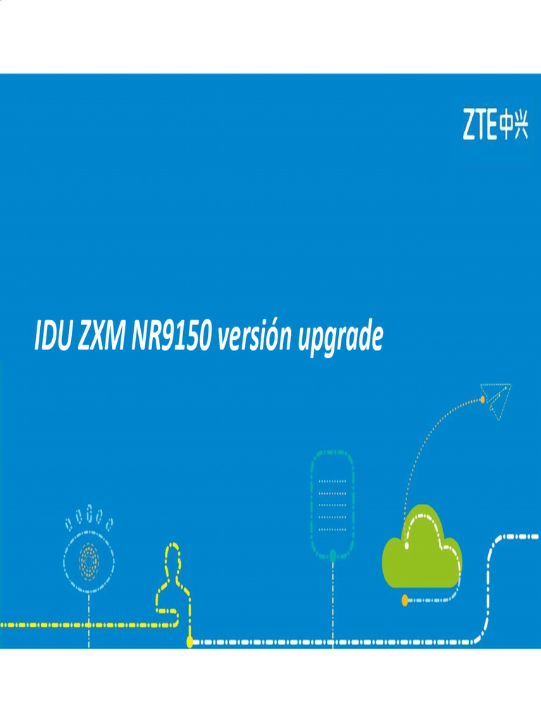 IDU ZXMW NR9150 Version Upgrade | PDF | Ingeniería Informática ...