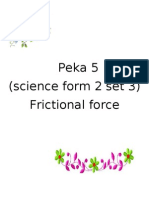 Peka 5 (Science Form 2 Set 3) Frictional Force