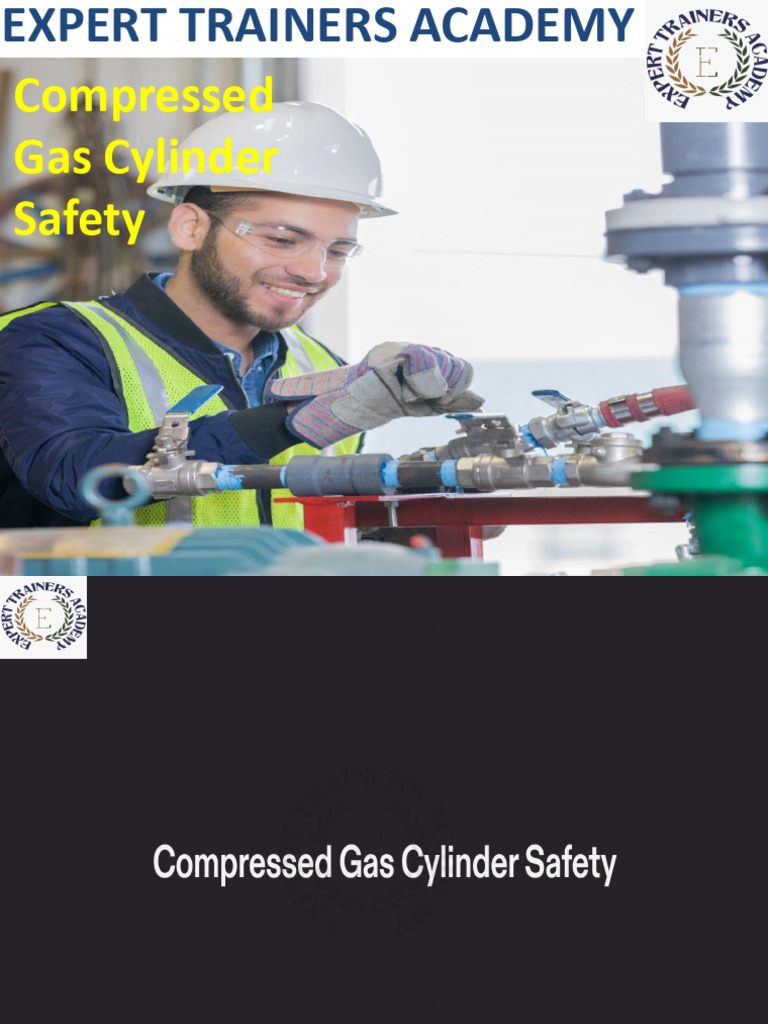 Compressed Gas Cylinder Safety - 241201 - 085049 | PDF