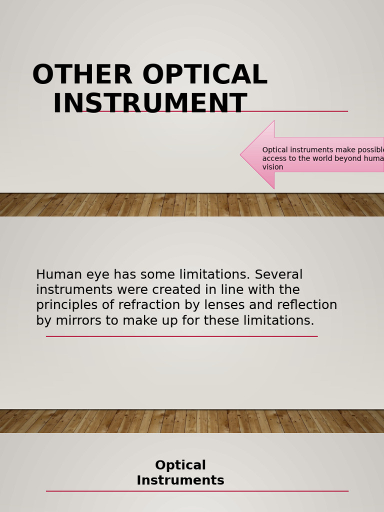 Overview of Optical Instruments | PDF | Microscope | Camera