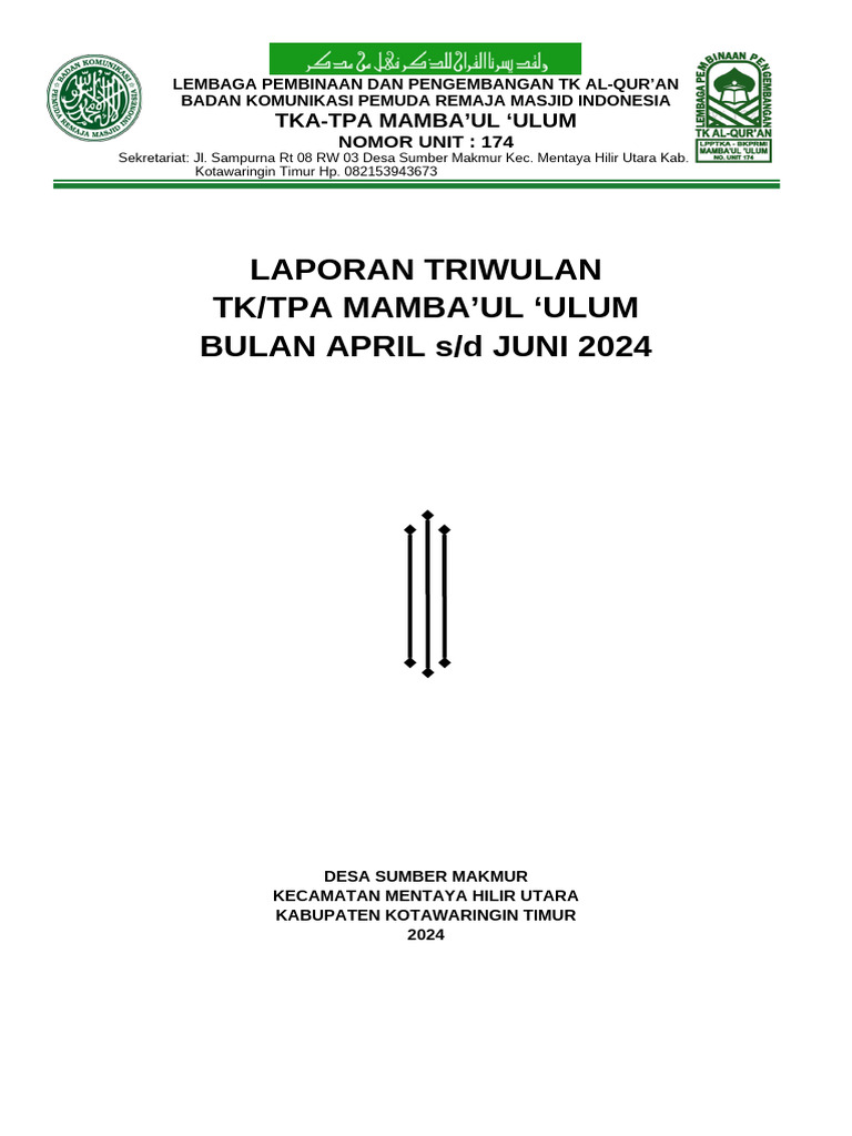 Laporan triwulan unit 174 apr juni 2024 pdf