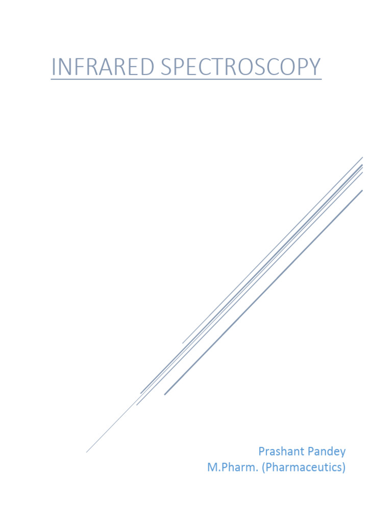 Infrared Spectroscopy Overview and Techniques | PDF | Infrared ...