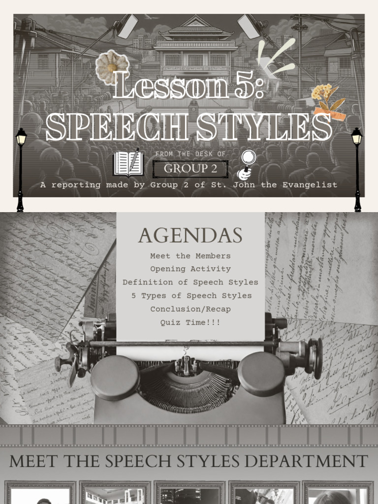 Oral Communication Group 2 Types of Speech Styles Presentation | PDF ...