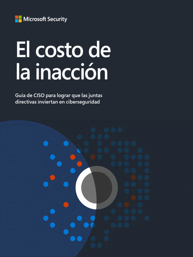 Costo de La Inacción en Seguridad Microsoft | PDF | La seguridad ...