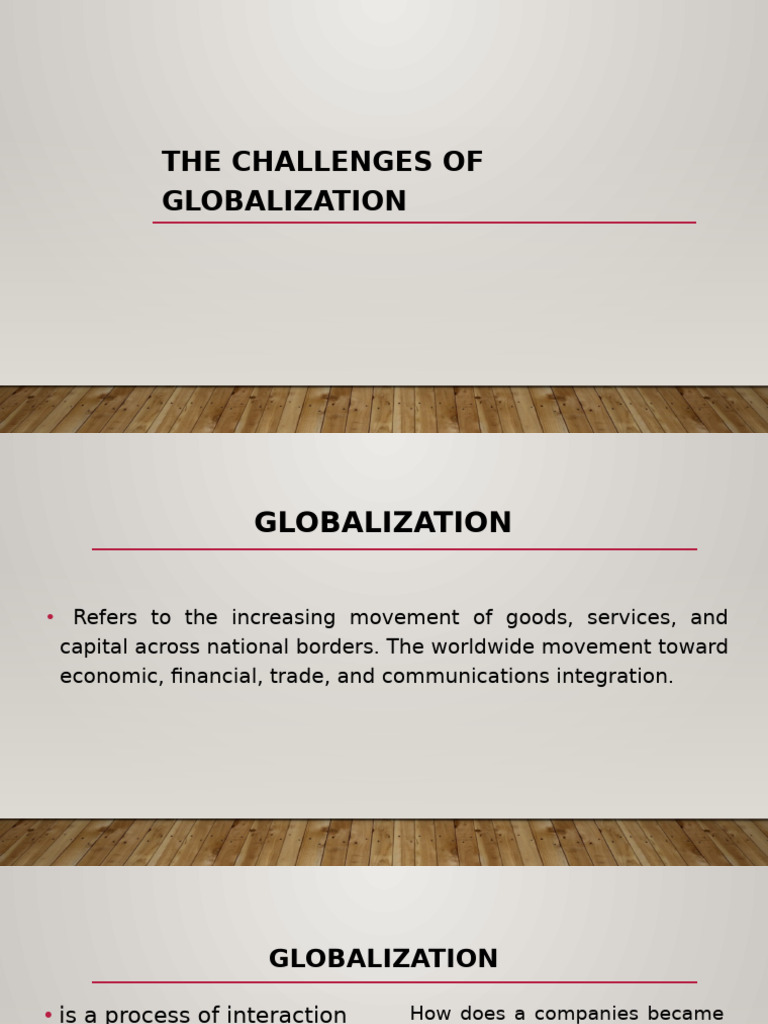 Challenges and Benefits of Globalization | PDF | Multinational ...