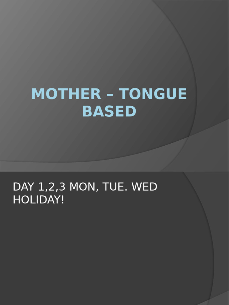 Mother - Tongue Based | PDF