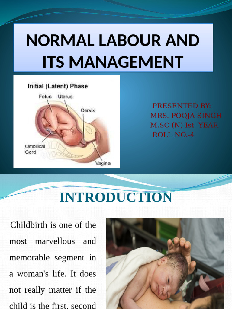 Normal Labour Management Guide | PDF | Childbirth | Woman