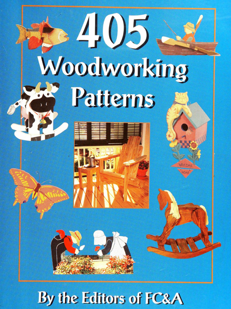 405 Woodworking Patterns - The Editor of FCnA | PDF