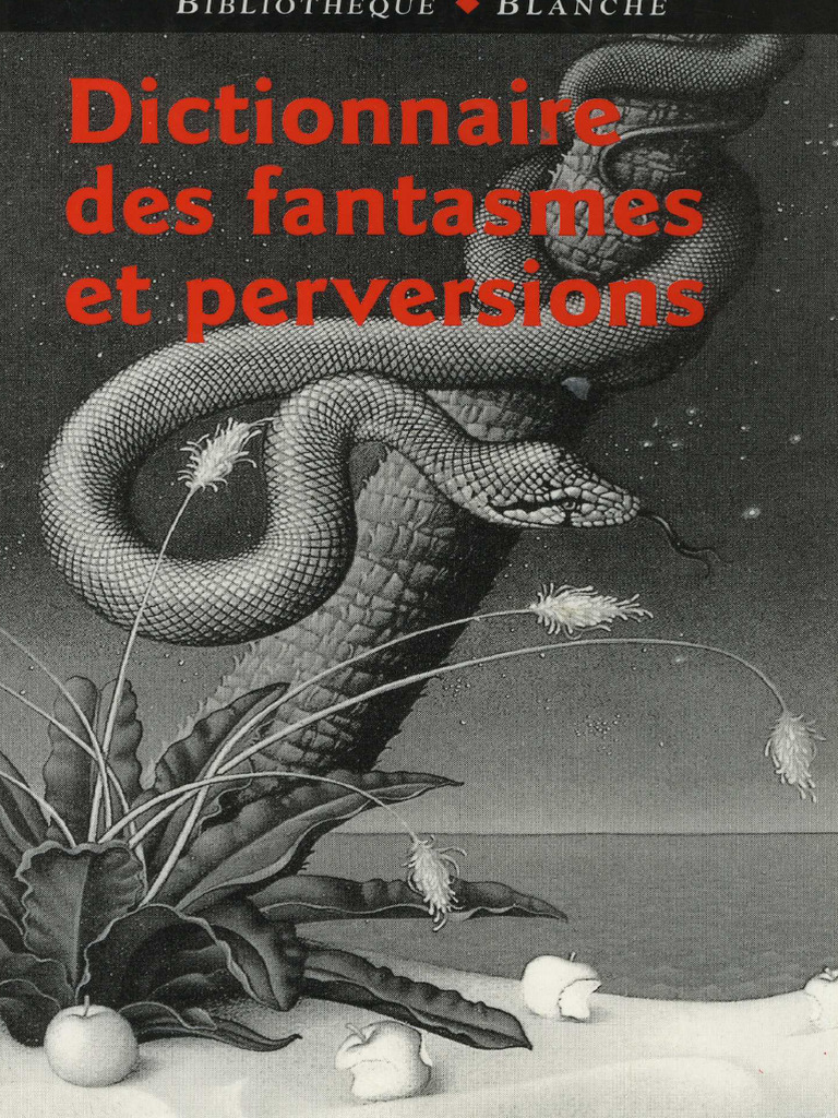 Dictionnaire Des Fantasmes Et Perversions PDF — free download