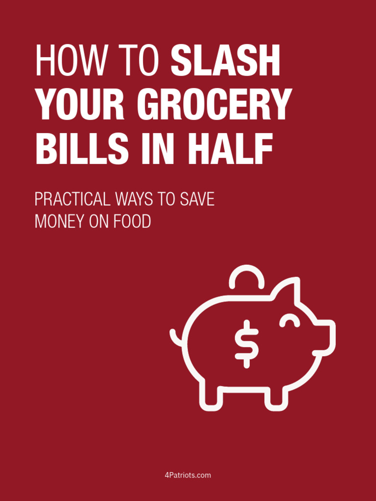 4P Pres Day Slash Your Grocery Bills in Half | PDF | Vegetables ...