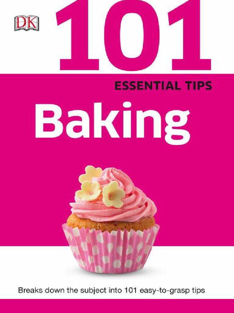 Essential Baking Tips and Techniques | PDF | Cakes | Baking