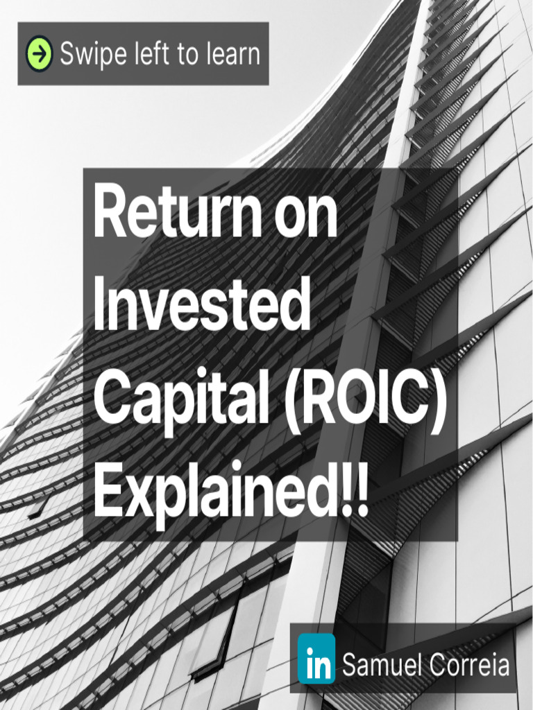 Understanding Return on Invested Capital | PDF | Cost Of Capital | Money