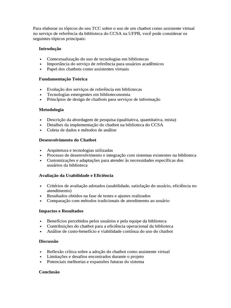 Para Elaborar Os Tópicos Do Seu TCC Sobre o Uso de Um Chatbot Como ...