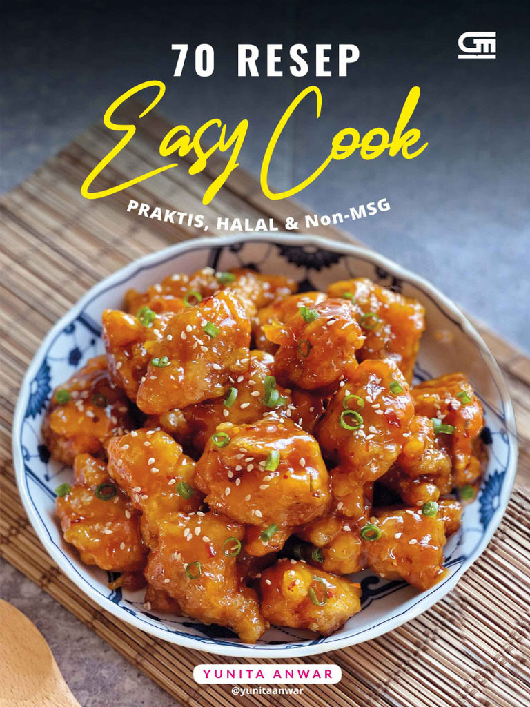 70 Resep Easy Cook - Praktis, Halal & Non-Msg | PDF