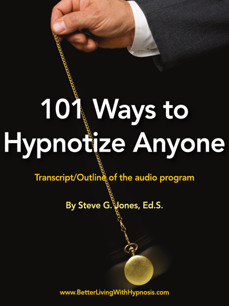 Hypnosis Techniques for Better Living | PDF
