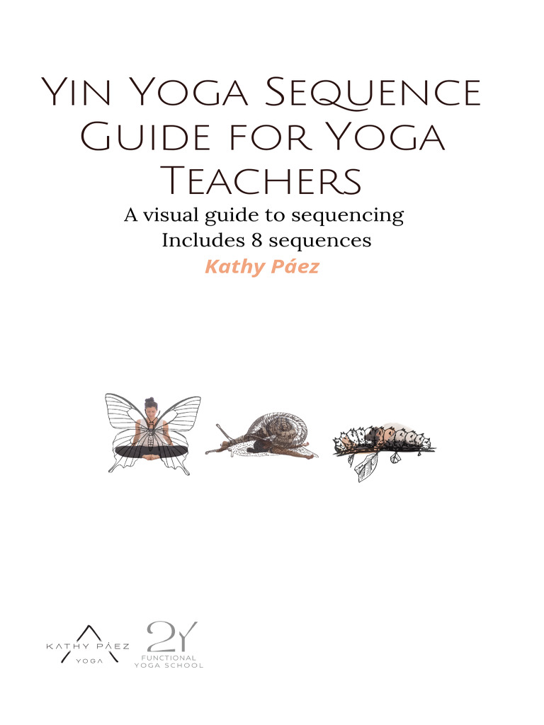 Comprehensive Yin Yoga Sequences Guide | PDF | Yin And Yang | Yoga