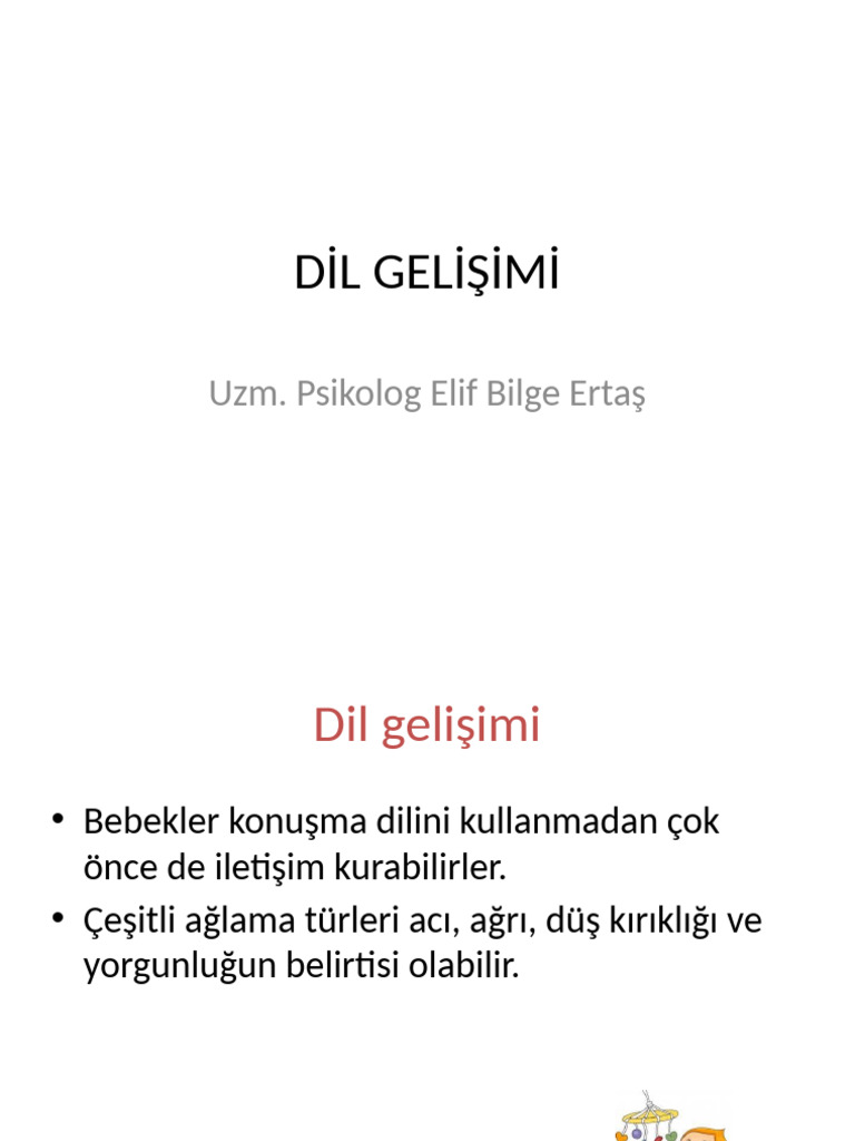 DERS 7 Gelişim Psikolojisi - Dil Gelişimi | PDF