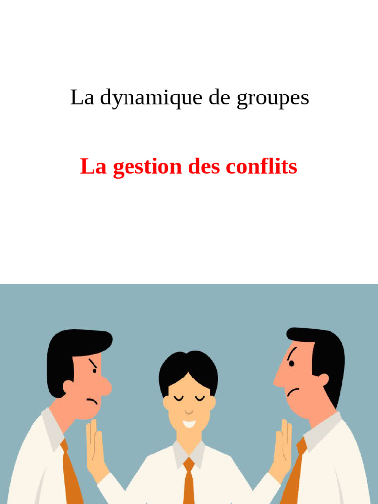 Gestion des conflits en entreprise | PDF | Résolution de conflit ...