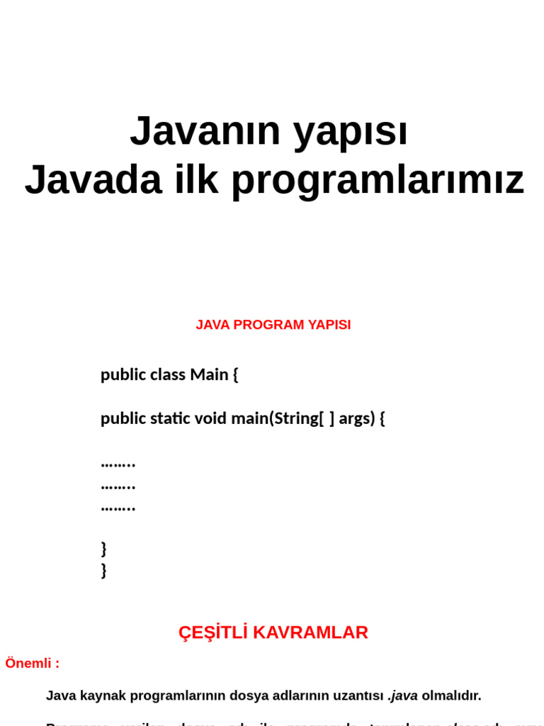 3 Hafta Javanin Yapisi Ve Javada Ilk Programlarimiz Sartli Ifadeler ...