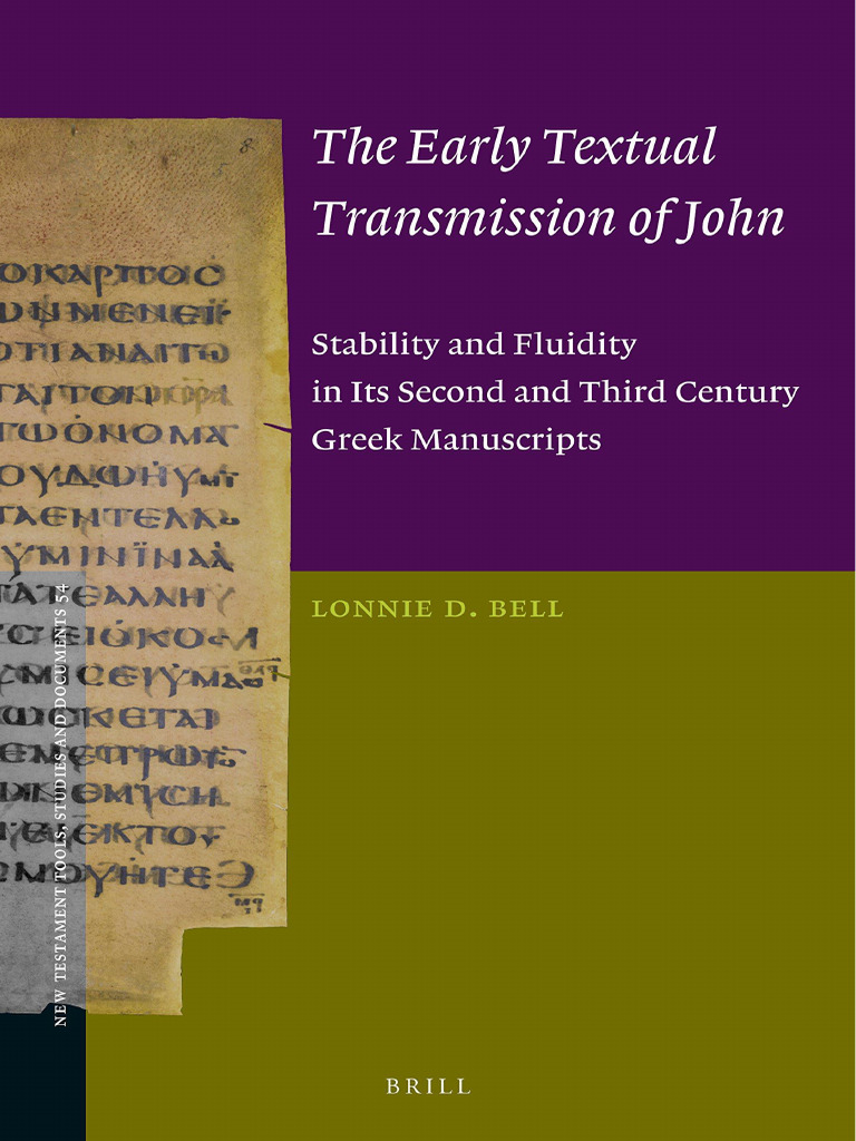 The early textual transmission of john stability and lonnie d bell