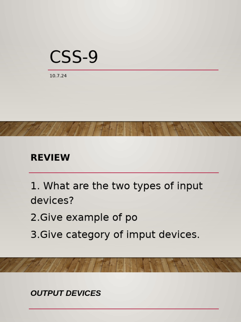 CSS-9 Output Devices | PDF