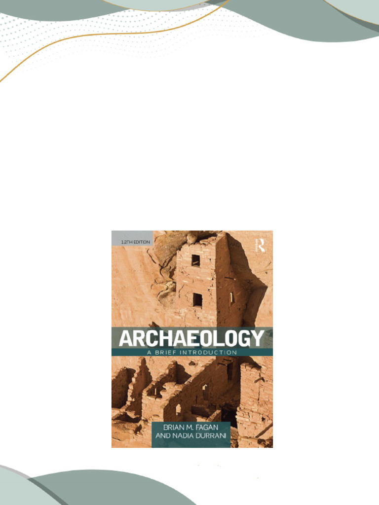 Full Archaeology A Brief Introduction Twelfth Edition Durrani Ebook All ...