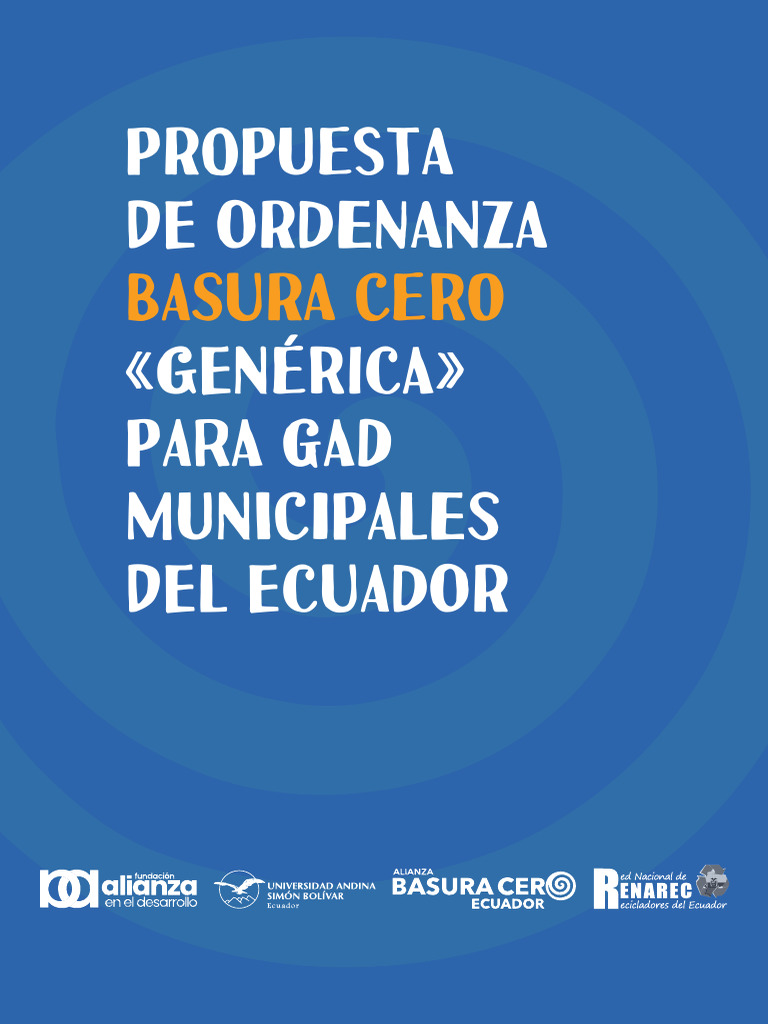 Propuesta de Ordenanza Basura Cero Ecuador | PDF | Residuos | Reciclaje