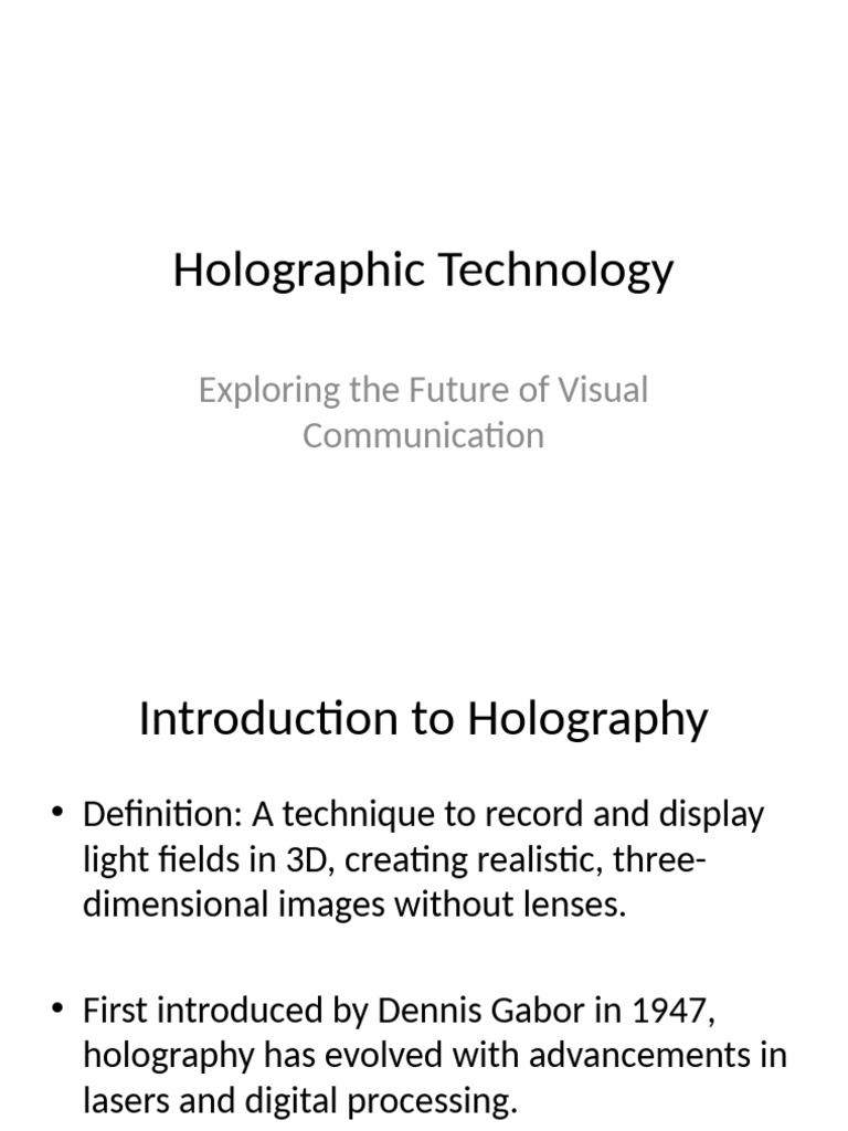 Future of Holographic Presentations | PDF
