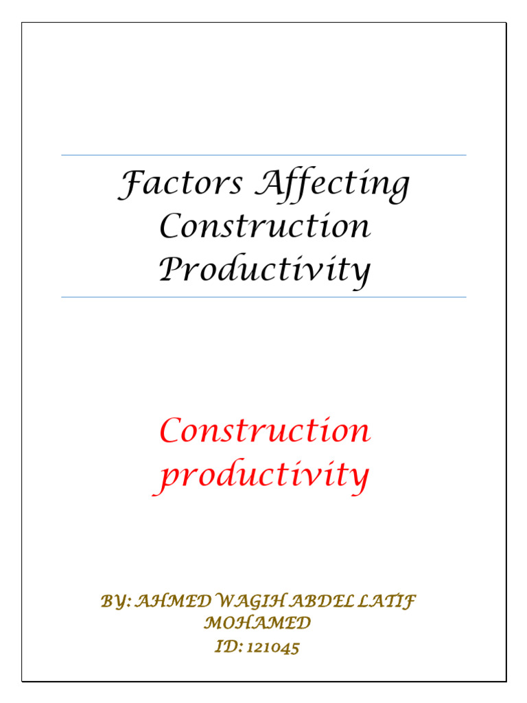 Factors Influencing Construction Productivity | PDF | Logistics ...