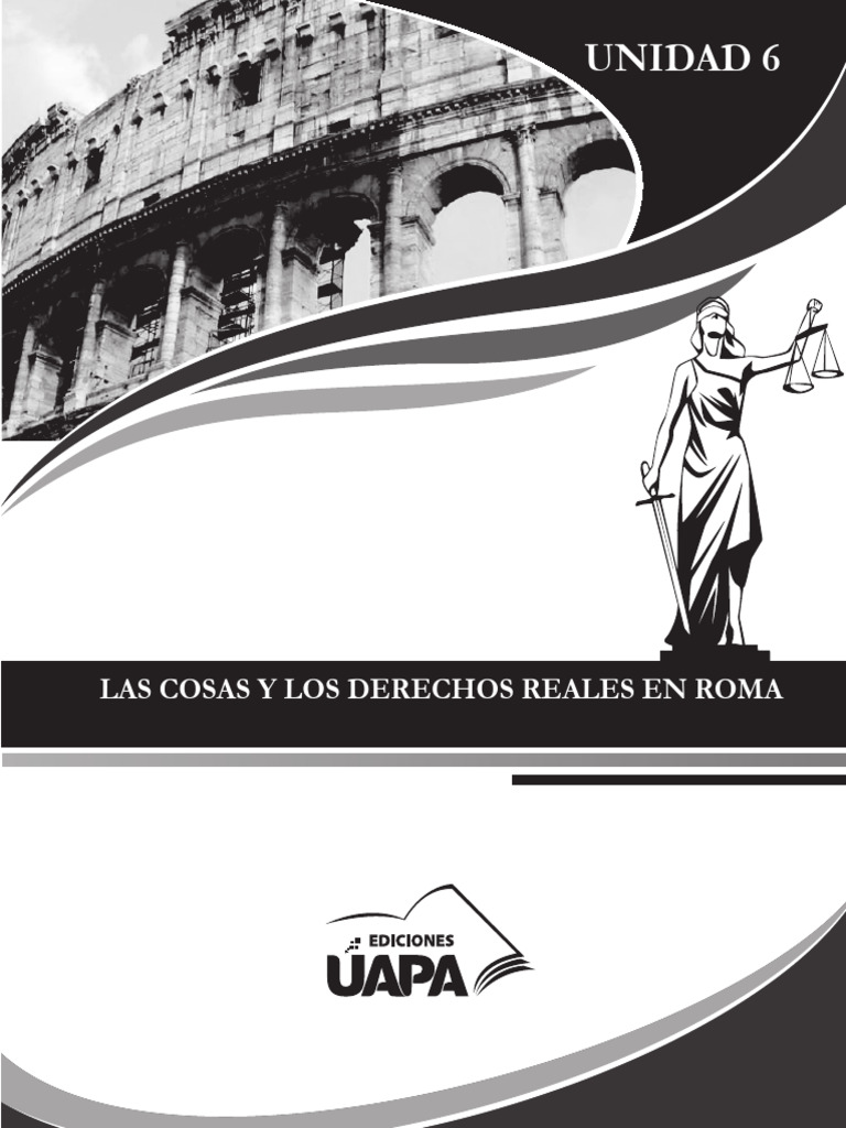Derechos Reales y Cosas en Roma | PDF | Propiedad | Posesión (Ley)