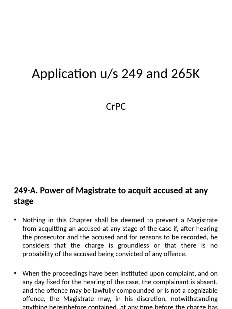 Acquittal Powers under Sections 249 & 265K CrPC | PDF