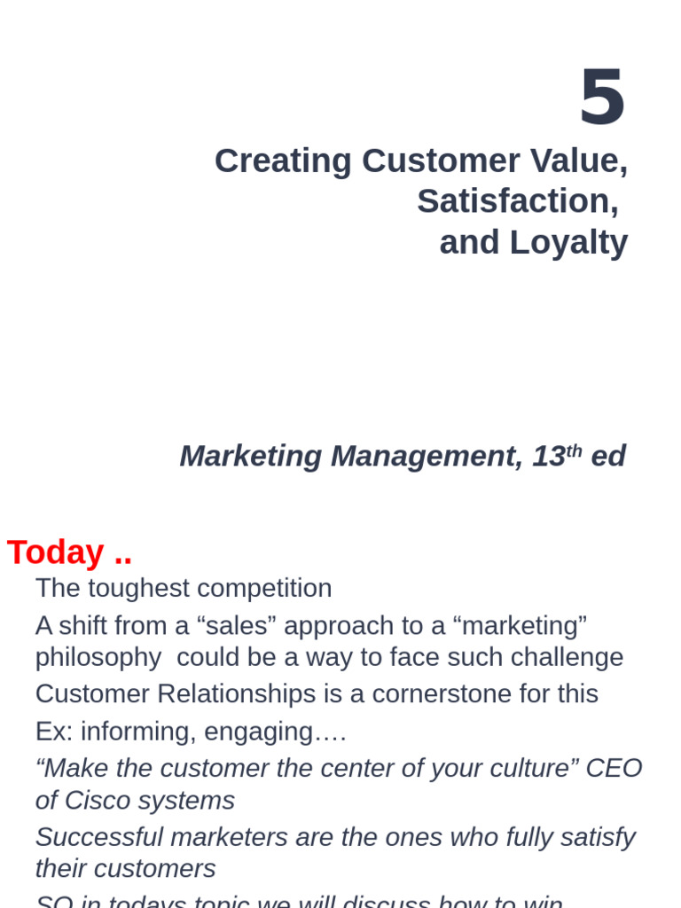 Creating Customer Value, Satisfaction, and Loyalty | PDF | Customer ...