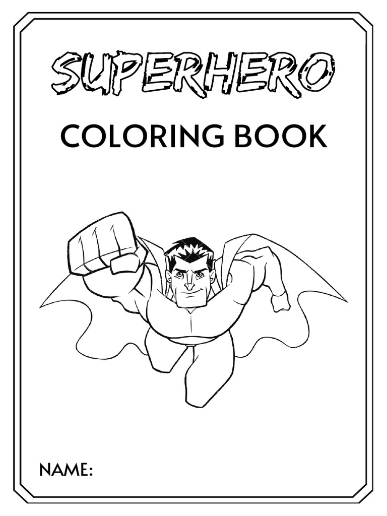 Superhero Coloring Book | PDF