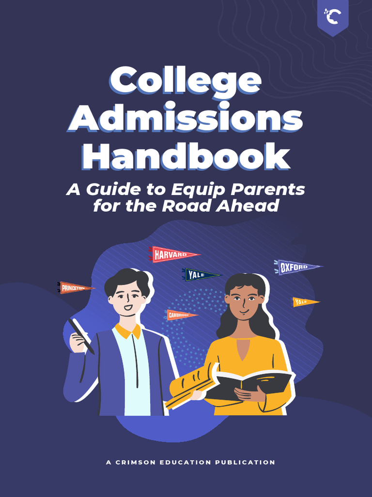 Crimson Education Parents Guide College Admissions | PDF | University ...
