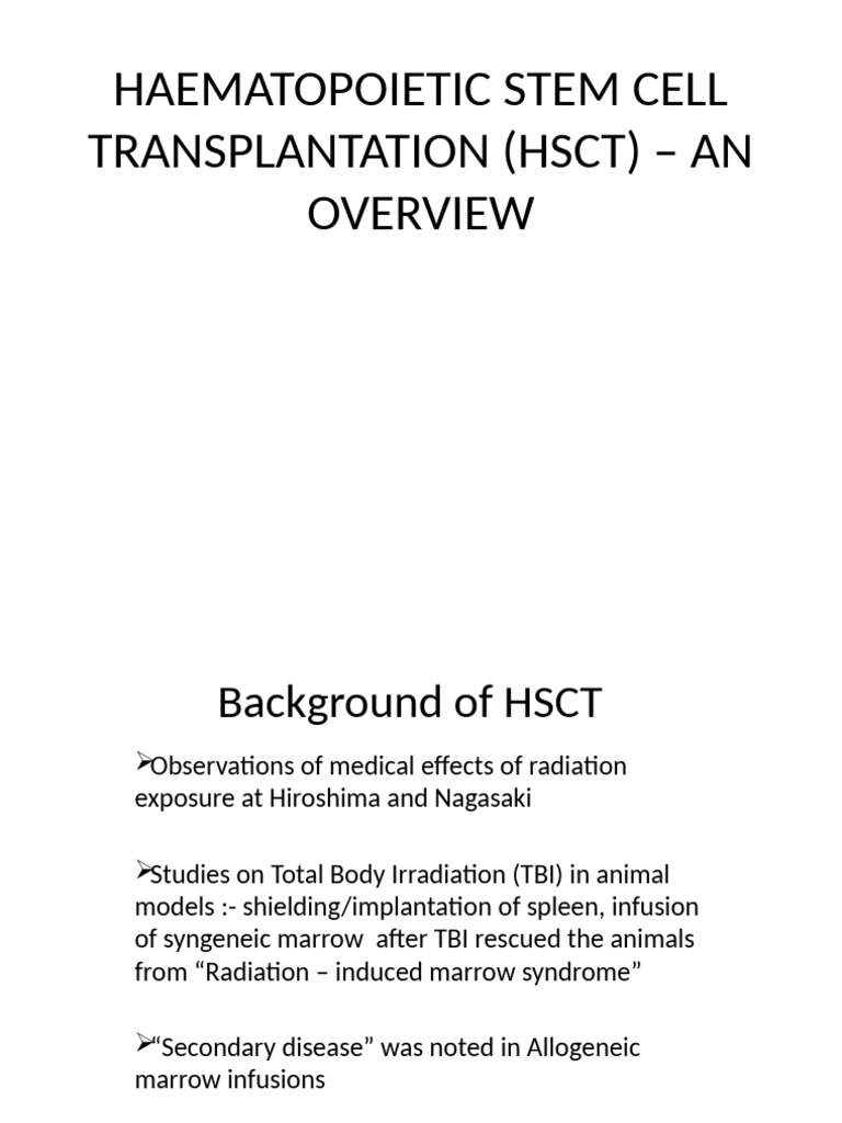 Overview of Hematopoietic Stem Cell Transplantation | PDF ...