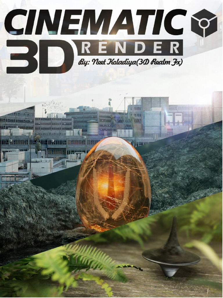 Mastering Cinematic 3D Rendering Techniques | PDF | Cinematography ...