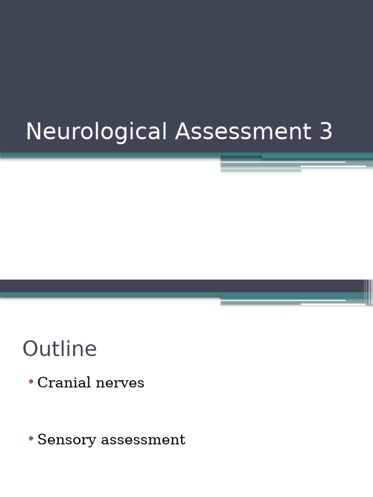 Neurological Assessment Techniques Guide | PDF | Senses | Somatosensory ...
