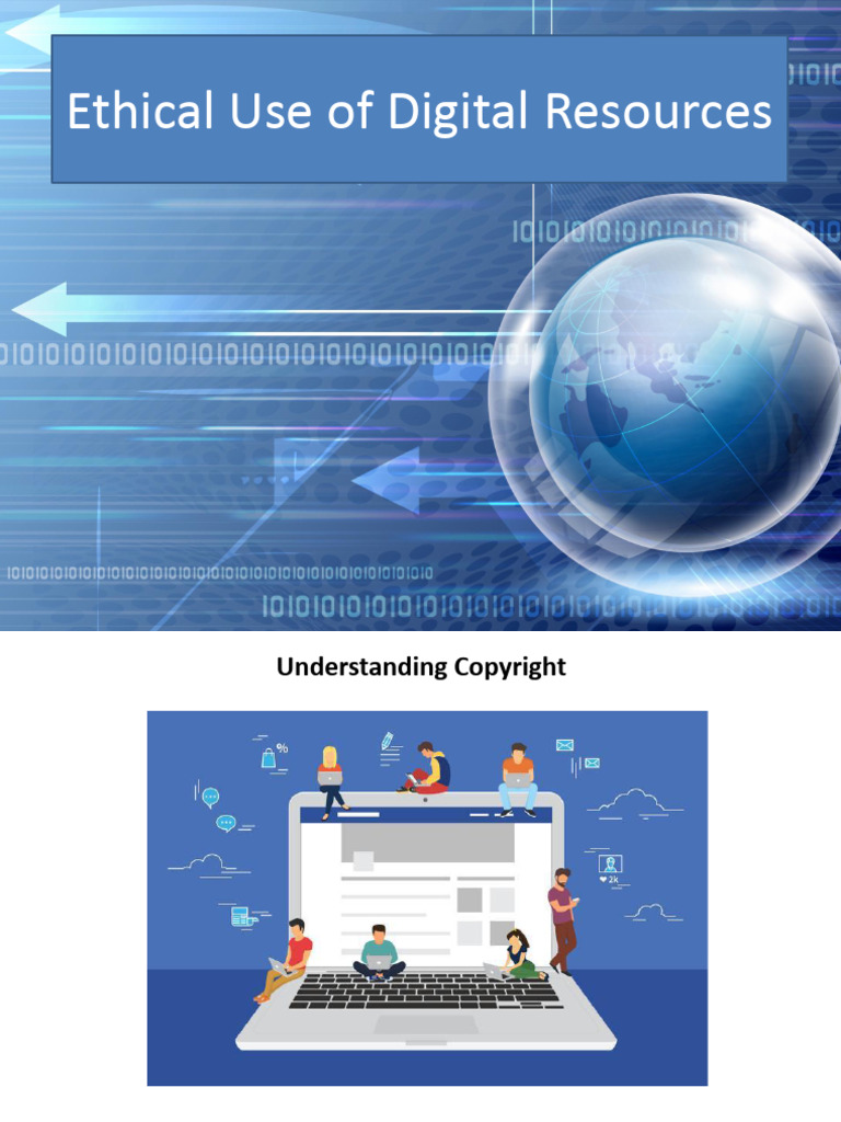 Ethical Use of Digital Resources Guide | PDF | Fair Use | Copyright