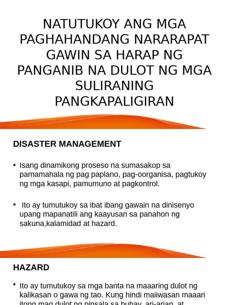 Natutukoy Ang Mga Paghahandang Nararapat Gawin Sa Harap NG Panganib Na ...