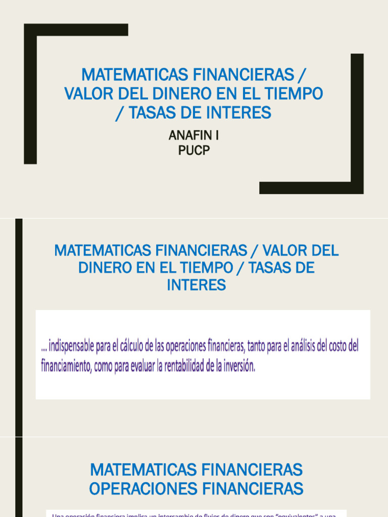 2 Pucp Matematicas Financieras - Valor Del Dinero en El Tiempo - Tasas ...