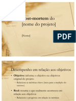 Post-Mortem Do (Nome Do Projeto)