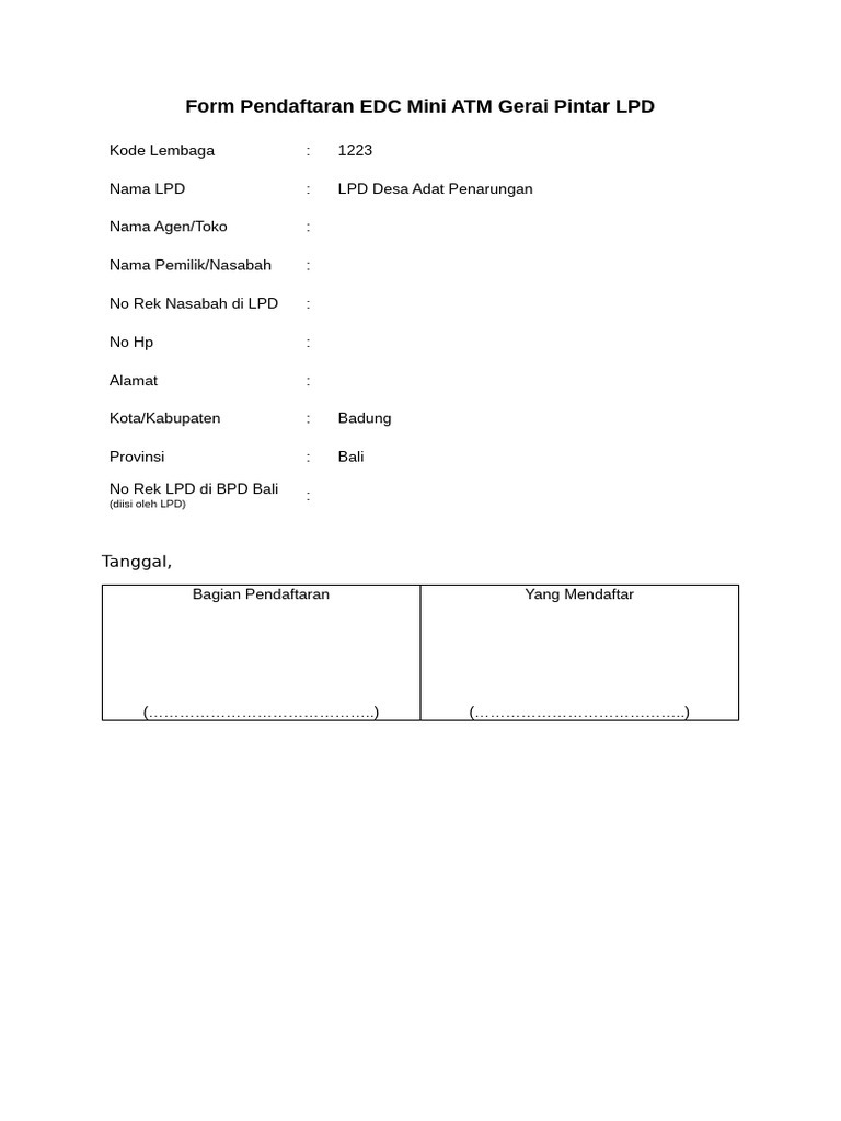 Form Pendaftaran EDC Mini ATM Gerai Pintar LPD Desa Adat Penarungan | PDF