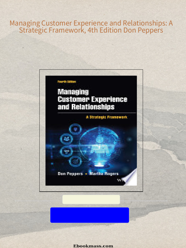 Download ebooks file managing customer experience and relationships a