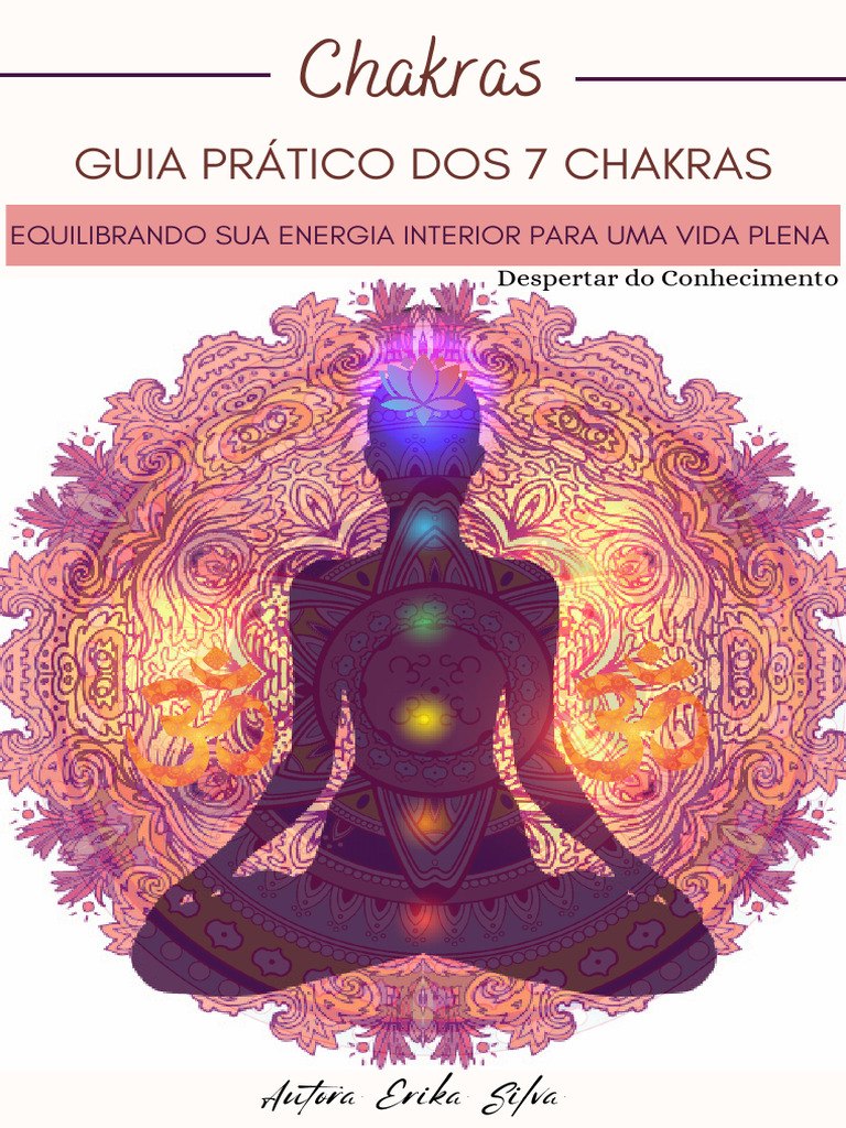 Guia Prático dos 7 Chakras | PDF | Chacra | Emoções