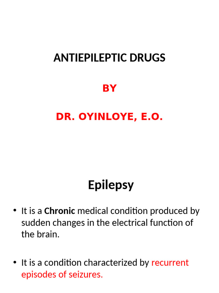 Antiepileptic Drugs Overview and Treatment | PDF | Diseases And ...