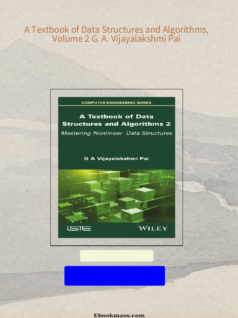 Full download a textbook of data structures and algorithms volume 2 g